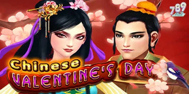 Tổng quan game slot Chinese valentine's day 789club